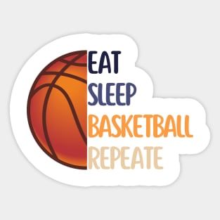 Eat sleep basketball repeat Sticker